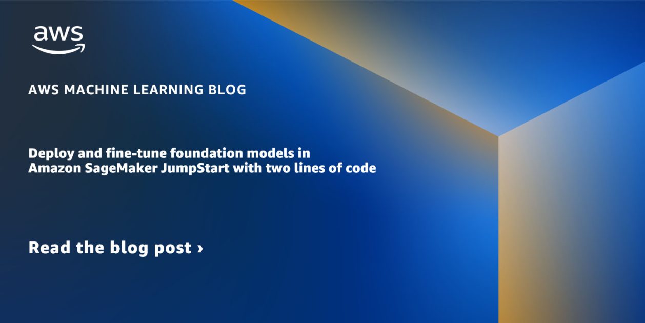 Implemente y ajuste modelos básicos en Amazon SageMaker JumpStart con dos líneas de código