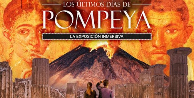 Exposición Últimos Días De Pompeyo En Madrid Hasta Enero ⋆ Madrid Metropolitan