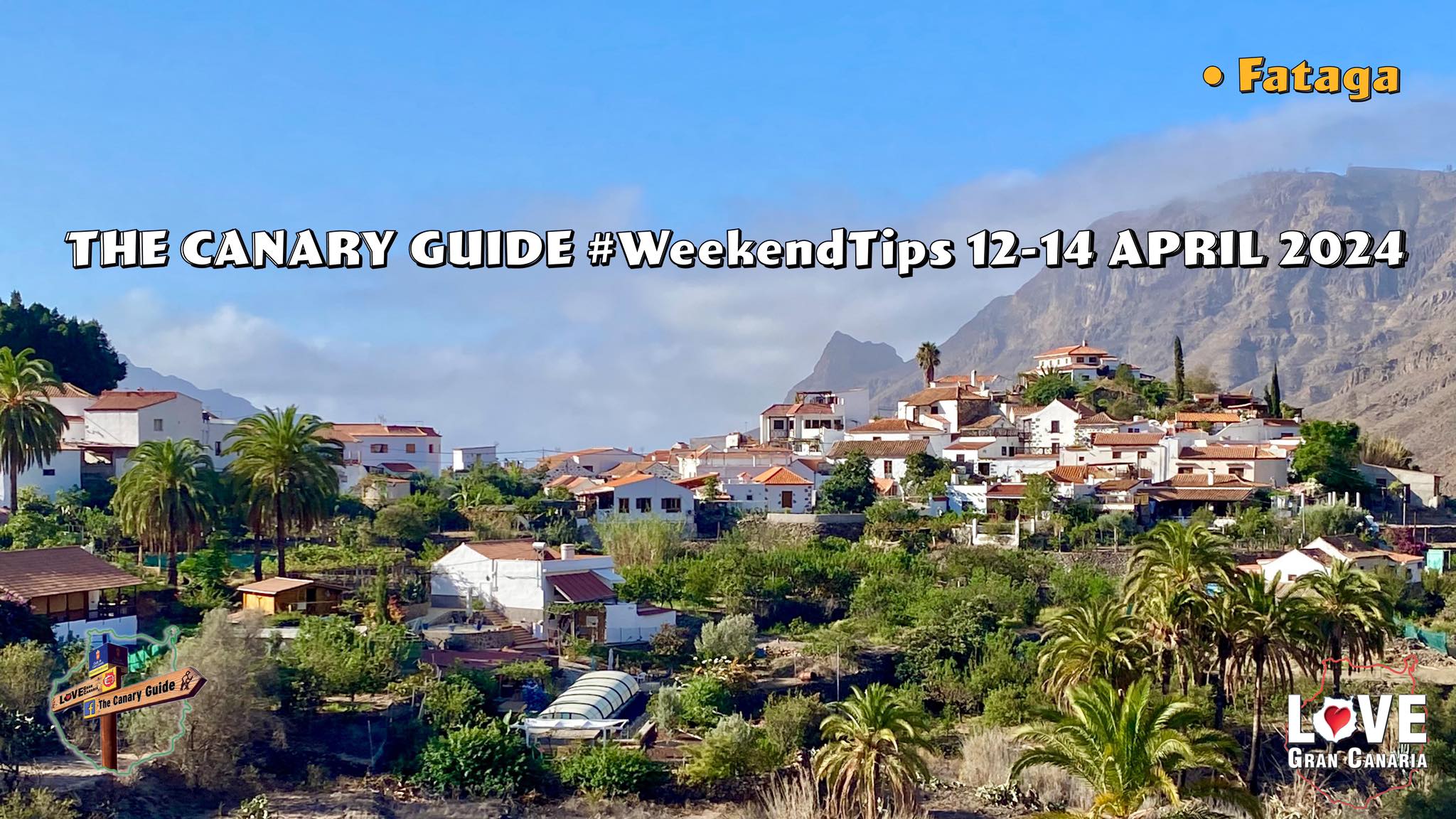 La Guía de Canarias #ConsejosFinDeSemana 12-14 Abril 2024 • Noticias de Canarias