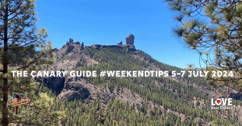 La Guía Canaria #WeekendTips 5-7 Julio 2024 • The Canary News