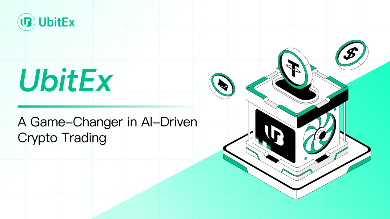 Liderando el camino en el trading, comprometido con la innovación duradera: UbitEx: un punto de inflexión en el trading de criptomonedas impulsado por IA