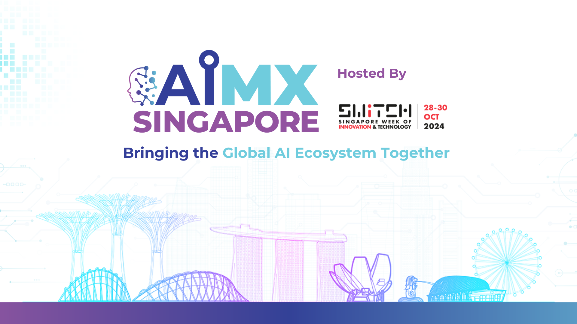 Conéctese con la comunidad global de IA y explore innovaciones, inversiones y asociaciones en AIMX SG, celebrada en la Semana de Innovación y Tecnología de Singapur (SWITCH) 2024