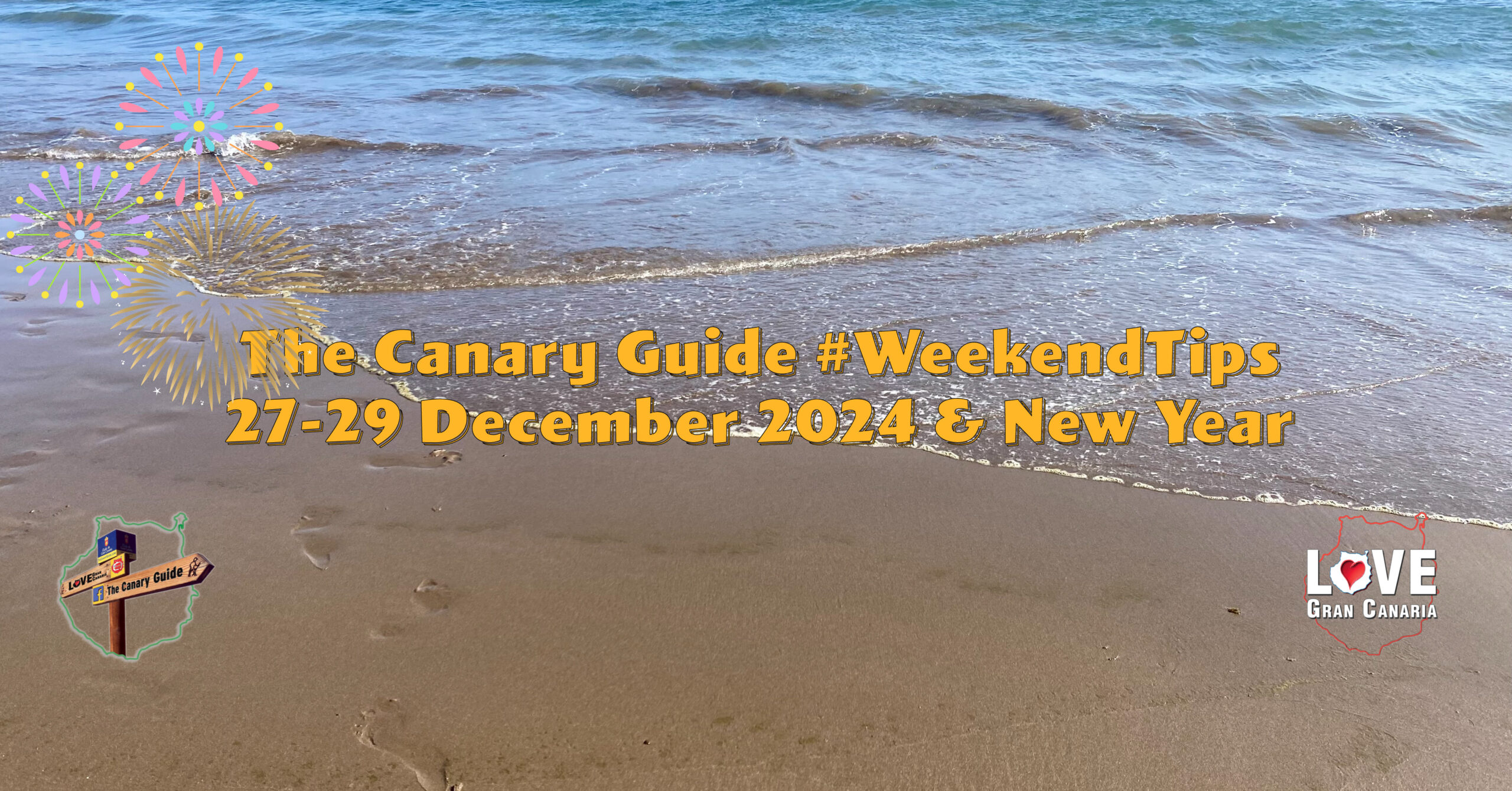 La Guía de Canarias #ConsejosFinDeSemana 27-29 Diciembre 2024 y Año Nuevo • Noticias de Canarias