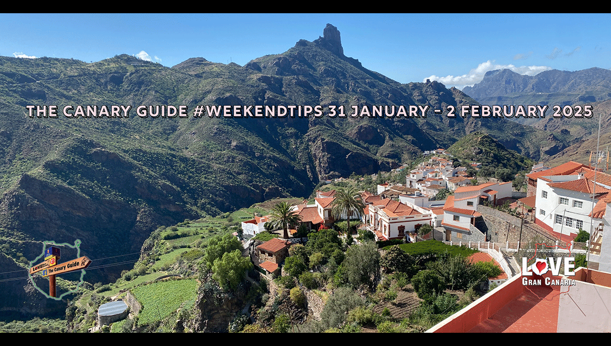 La Guía Canary #WeekEndtips 31 de enero