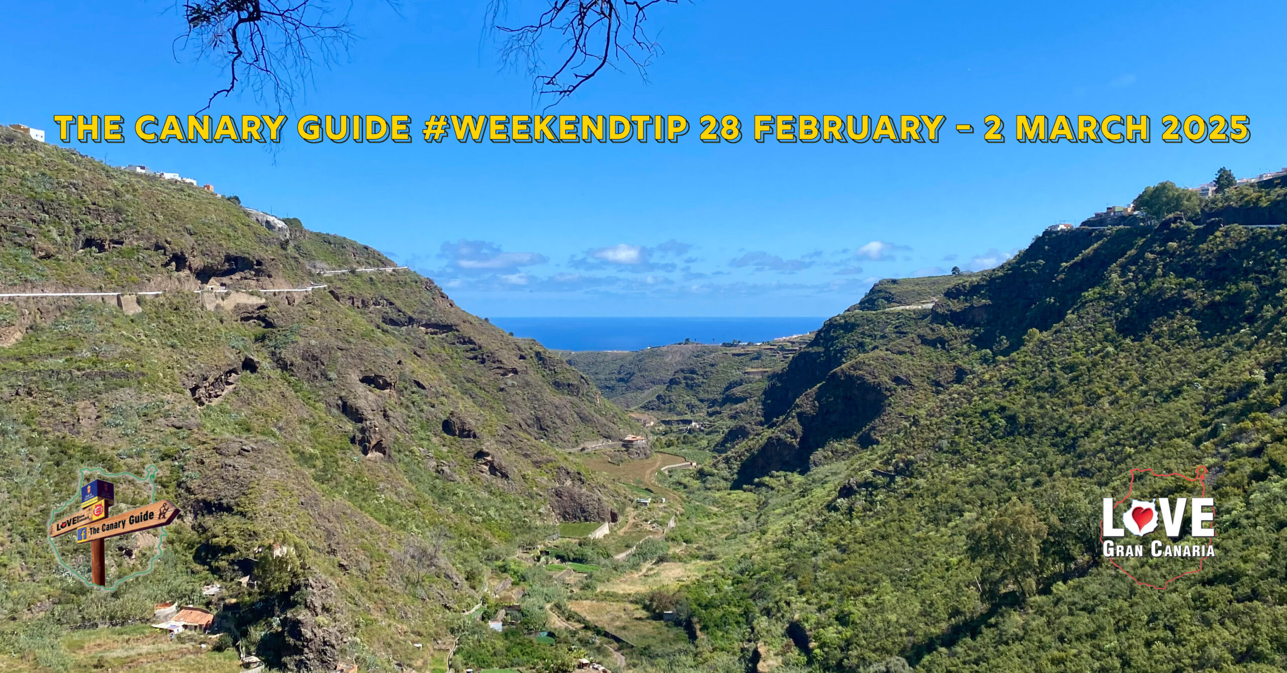 La Guía Canary #WeekEndtips 28 de febrero