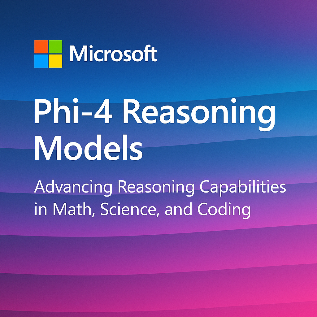 Microsoft AI lanzó PHI-4-Razoning: un modelo de razonamiento de peso abierto de parámetros de 14B que logra un rendimiento sólido en tareas de razonamiento complejos