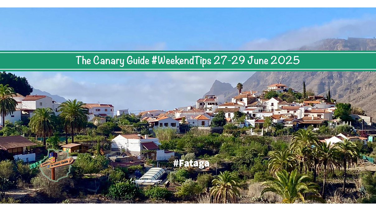 La Guía Canary #WeekEndTips 27-29 de junio de 2025 • The Canary News