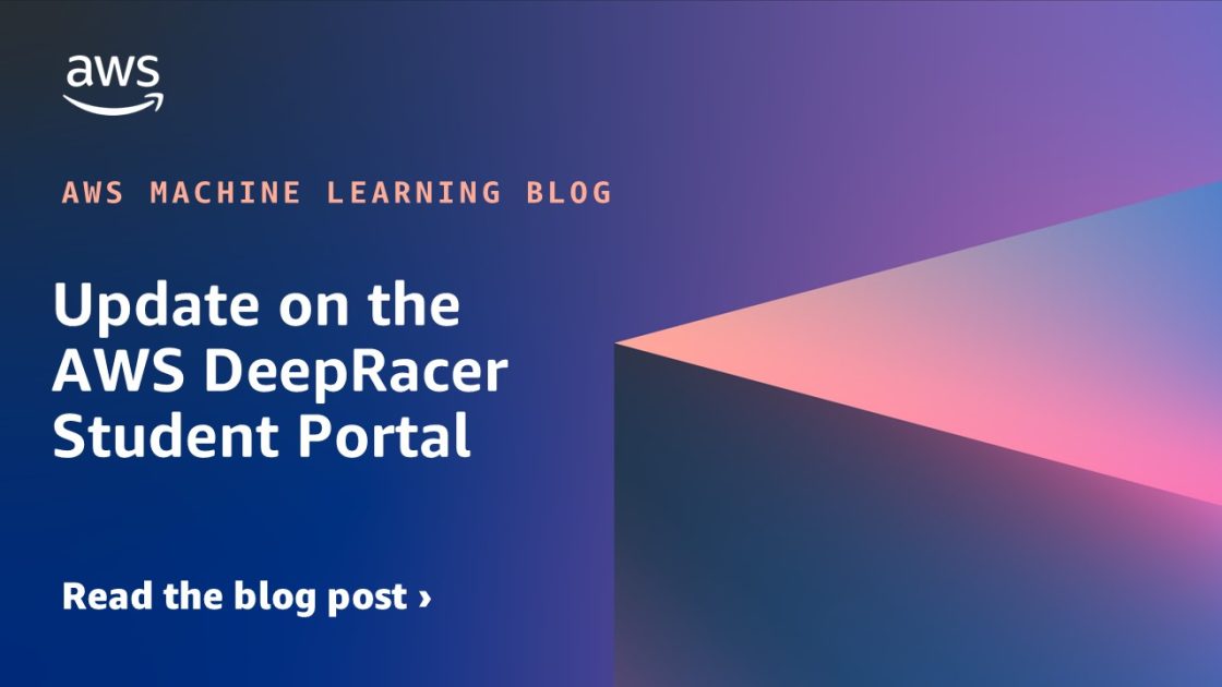 Actualización sobre el portal de estudiantes de AWS Deepracer