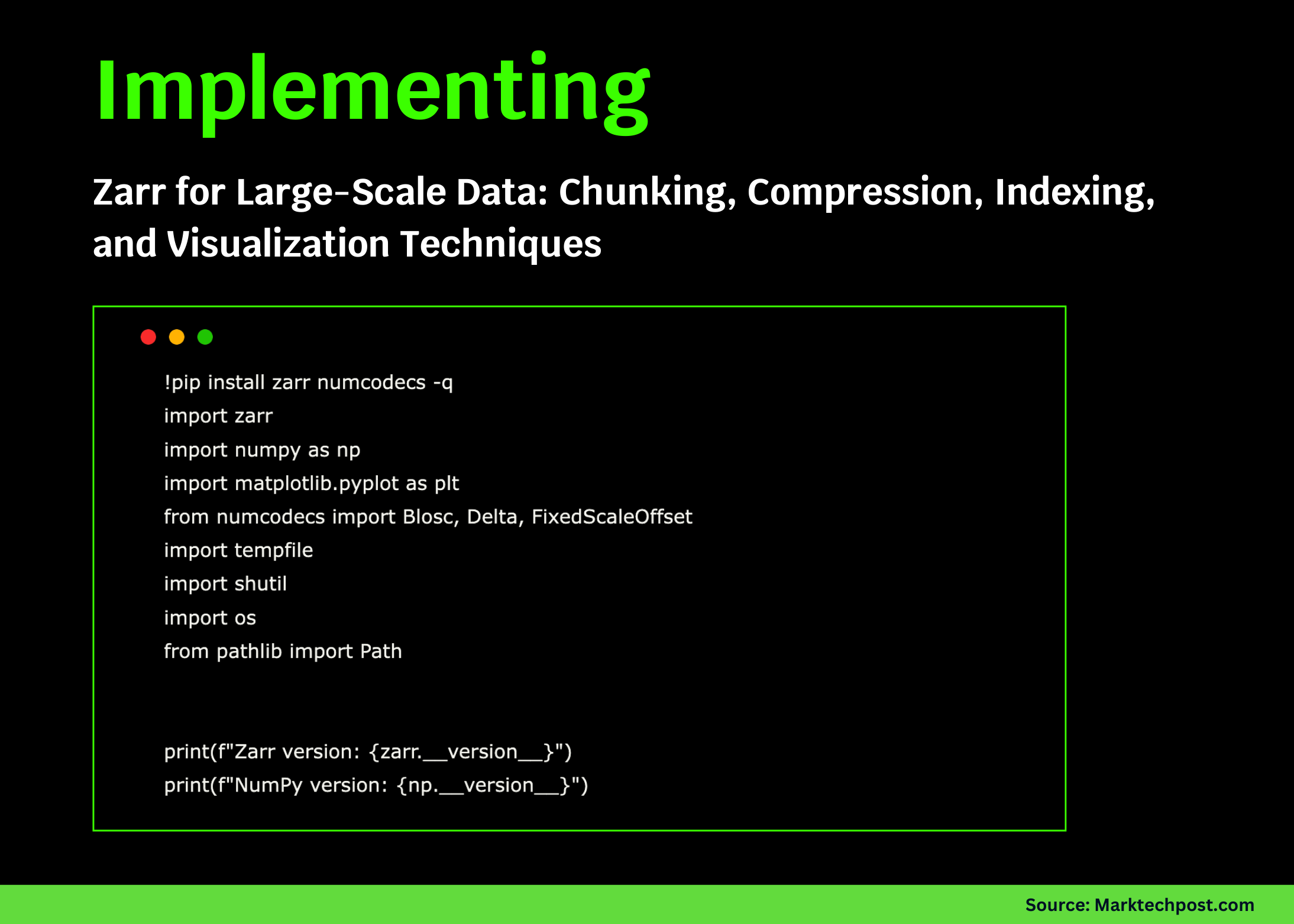 Una guía de codificación para implementar Zarr para datos a gran escala: técnicas de fragmentación, compresión, indexación y visualización